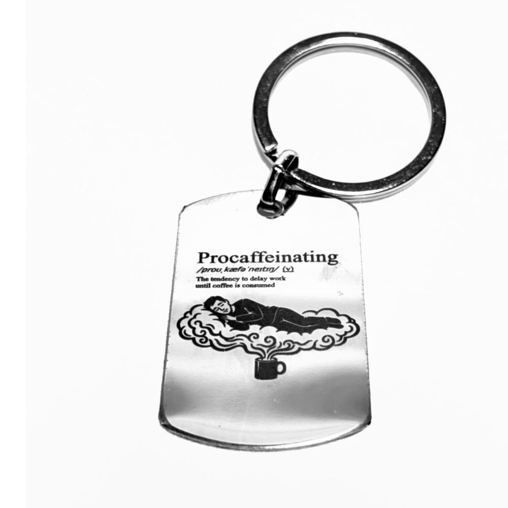 "Procaffeinating" Keychain