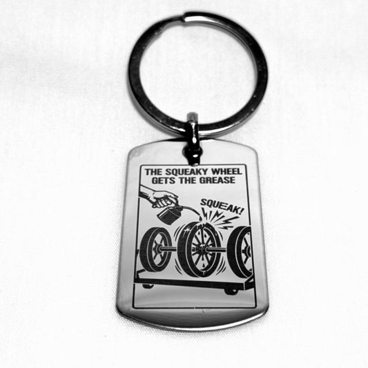 The "Squeeky Wheel" Keychain